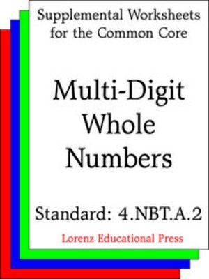 cover image of CCSS 4.NBT.A.2 Multi-Digit Whole Numbers